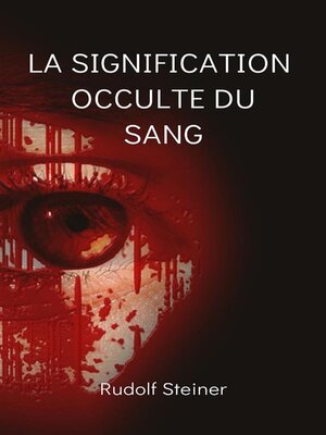 cover image of La signification occulte du sang  (traduit)